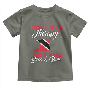 Funny Trini Toddler T Shirt Just Need Soca & Rum Trinidad and Tobago Flag TS10 Military Green Print Your Wear