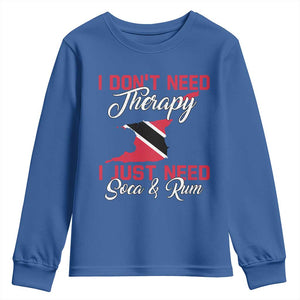 Funny Trini Youth Sweatshirt Just Need Soca & Rum Trinidad and Tobago Flag TS10 Royal Blue Print Your Wear