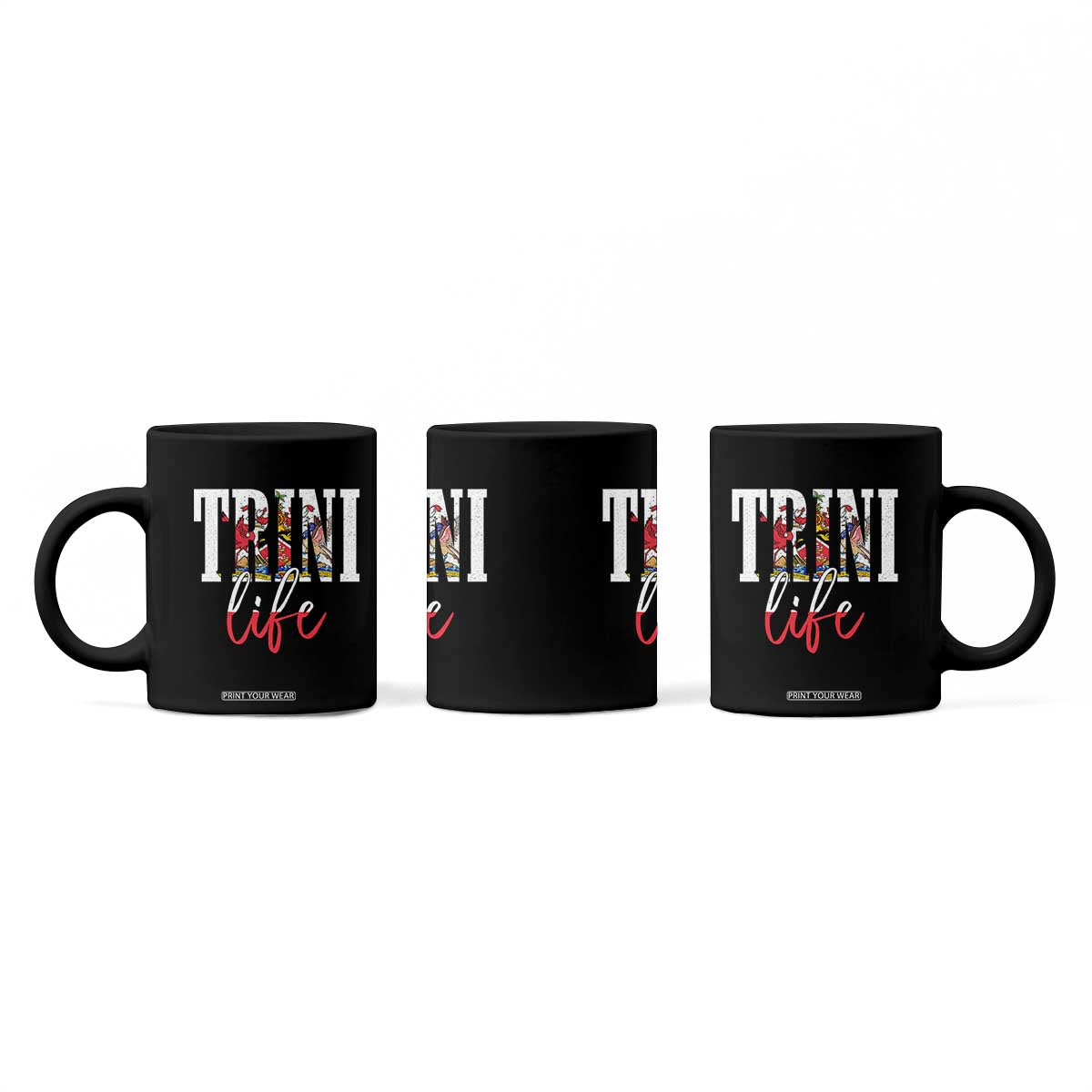 Trini Life Coffee Mug Trinidad and Tobago Flag Caribbean Souvenir TS10 Print Your Wear