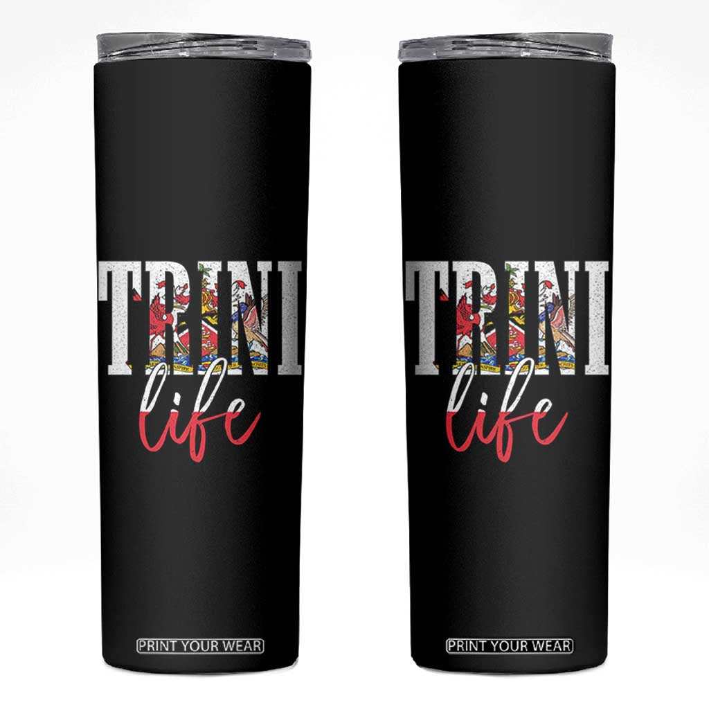 Trini Life Skinny Tumbler Trinidad and Tobago Flag Caribbean Souvenir TS10 Black Print Your Wear