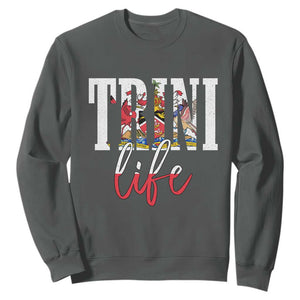 Trini Life Sweatshirt Trinidad and Tobago Flag Caribbean Souvenir TS10 Dark Heather Print Your Wear