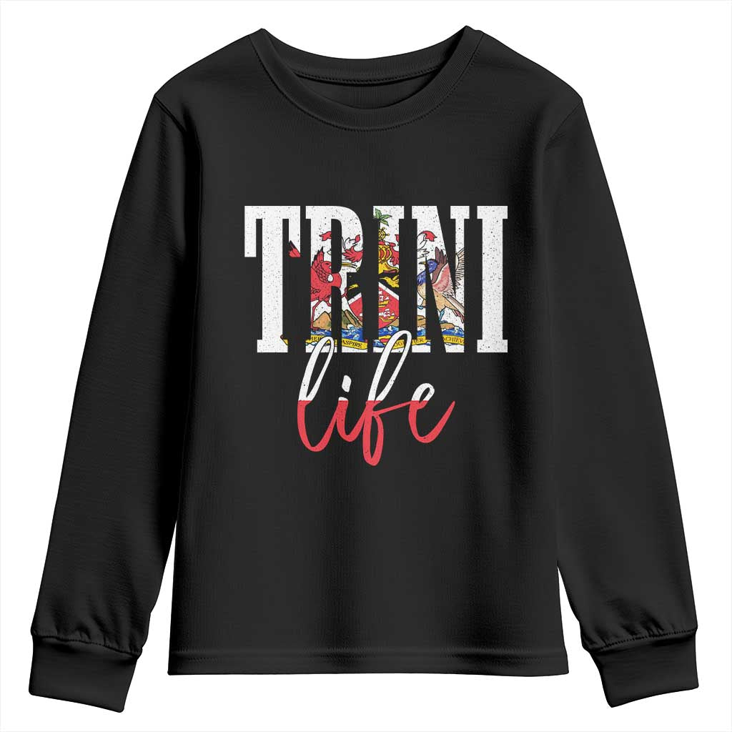 Trini Life Youth Sweatshirt Trinidad and Tobago Flag Caribbean Souvenir TS10 Black Print Your Wear