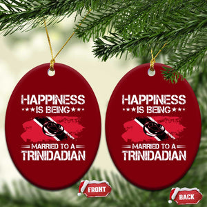 Happiness Is Being Married to a Trinidadian Ceramic Ornament Trinidad & Tobago Flag Couples Gift TS10 Print Your Wear