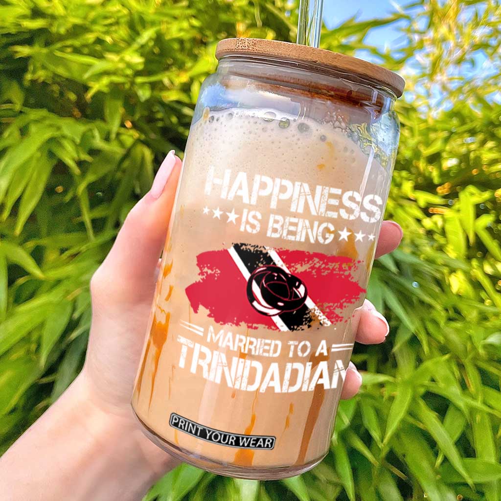 Happiness Is Being Married to a Trinidadian Glass Can Trinidad & Tobago Flag Couples Gift TS10 Black Print Your Wear