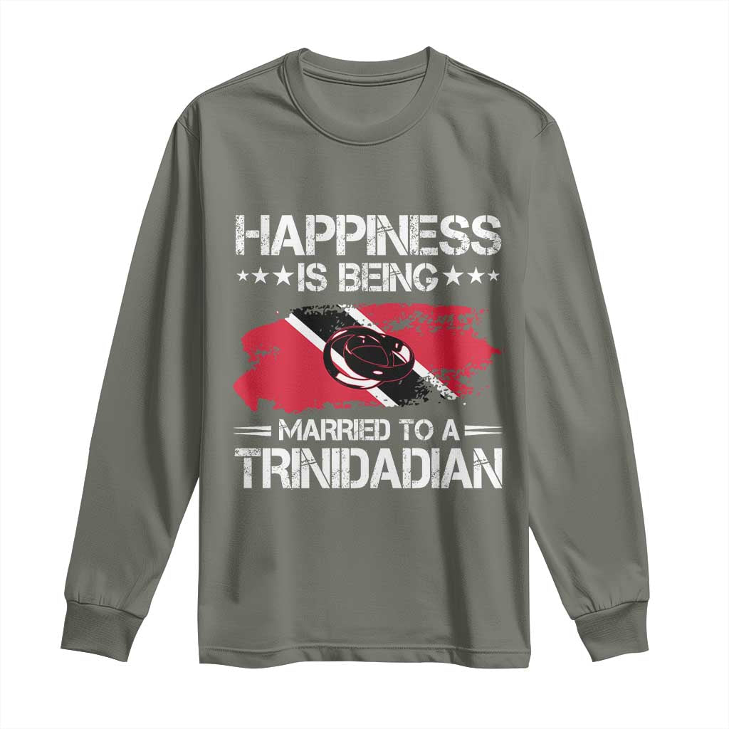 Happiness Is Being Married to a Trinidadian Long Sleeve Shirt Trinidad & Tobago Flag Couples Gift TS10 Military Green Print Your Wear