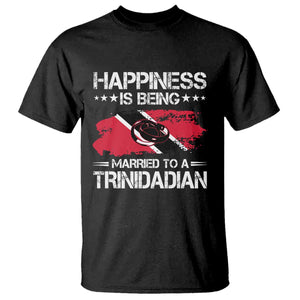 Happiness Is Being Married to a Trinidadian T Shirt Trinidad & Tobago Flag Couples Gift TS10 Black Print Your Wear