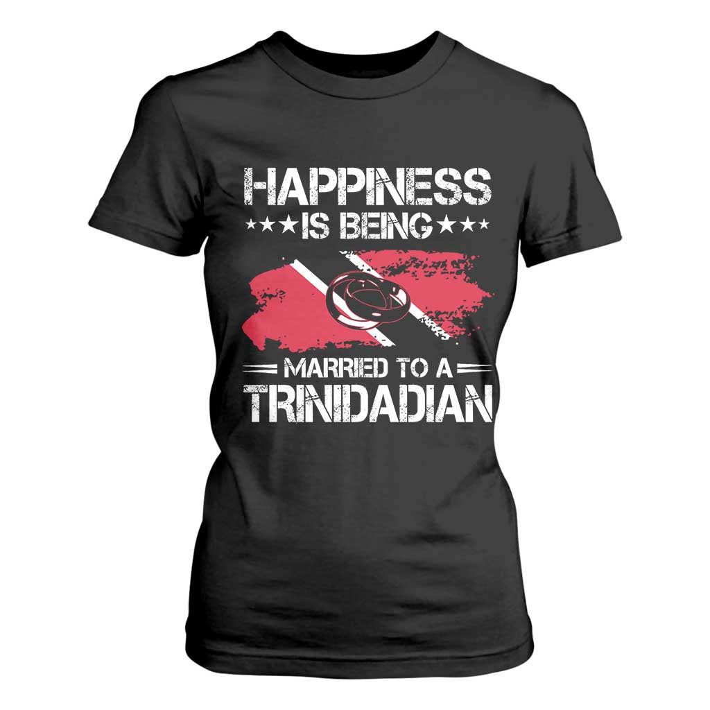 Happiness Is Being Married to a Trinidadian T Shirt For Women Trinidad & Tobago Flag Couples Gift TS10 Black Print Your Wear