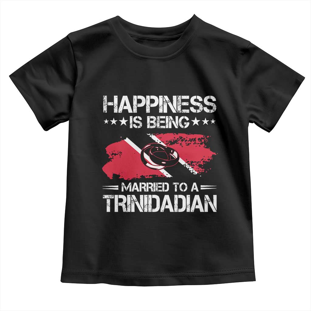 Happiness Is Being Married to a Trinidadian Toddler T Shirt Trinidad & Tobago Flag Couples Gift TS10 Black Print Your Wear
