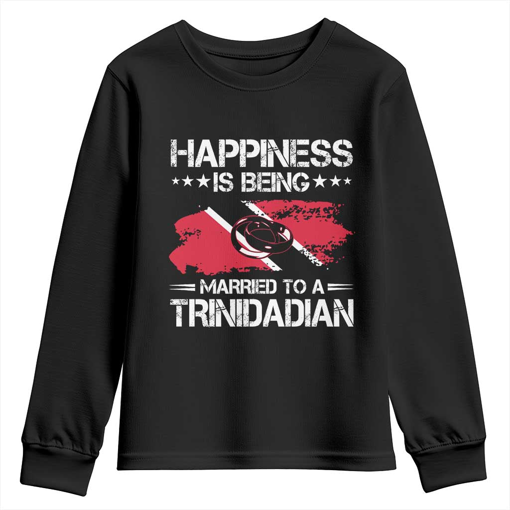 Happiness Is Being Married to a Trinidadian Youth Sweatshirt Trinidad & Tobago Flag Couples Gift TS10 Black Print Your Wear