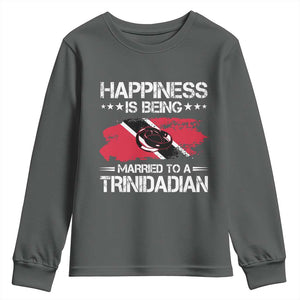 Happiness Is Being Married to a Trinidadian Youth Sweatshirt Trinidad & Tobago Flag Couples Gift TS10 Dark Heather Print Your Wear