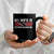 My Wife Is Trinidadian Nothing Scares Me Puerto Rican Coffee Mug Funny Trinidad & Tobago Husband Gift TS10 Print Your Wear