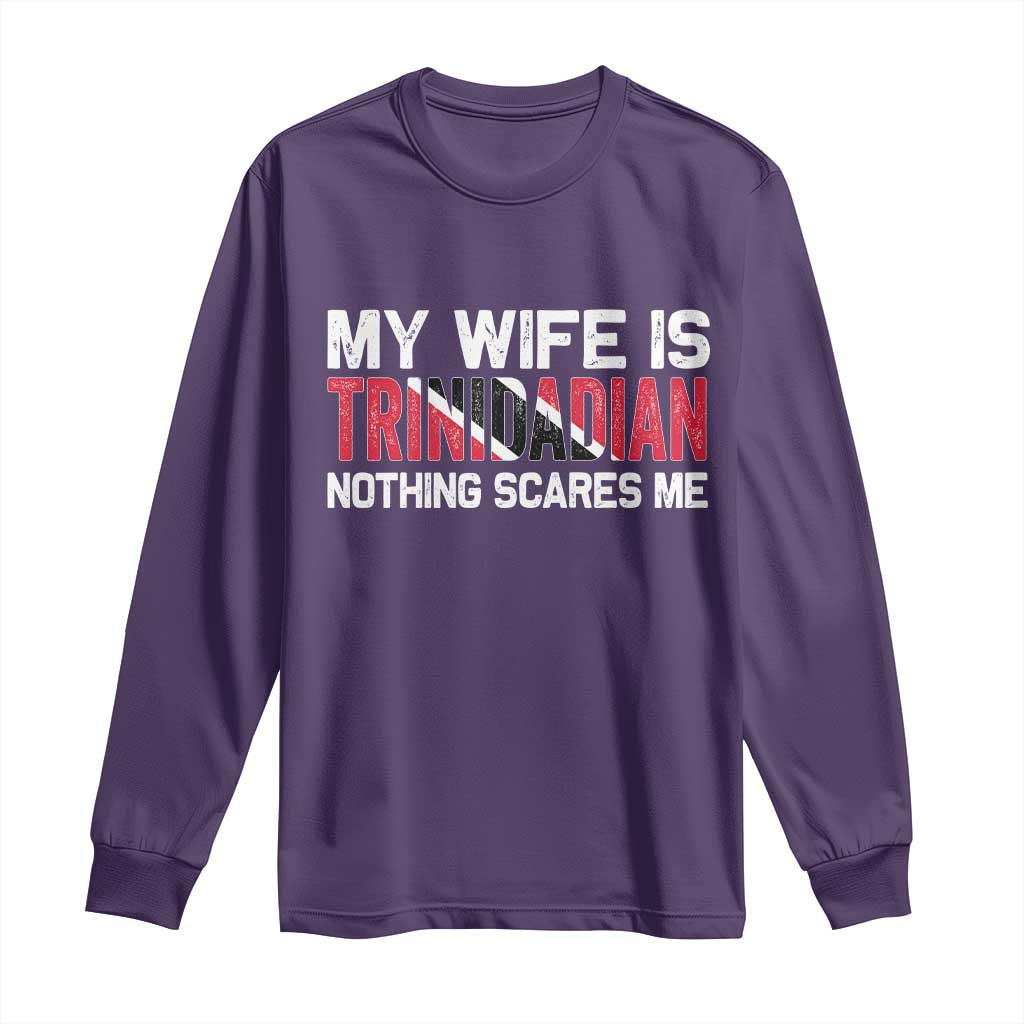 My Wife Is Trinidadian Nothing Scares Me Puerto Rican Long Sleeve Shirt Funny Trinidad & Tobago Husband Gift TS10 Purple Print Your Wear