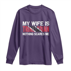 My Wife Is Trinidadian Nothing Scares Me Puerto Rican Long Sleeve Shirt Funny Trinidad & Tobago Husband Gift TS10 Purple Print Your Wear