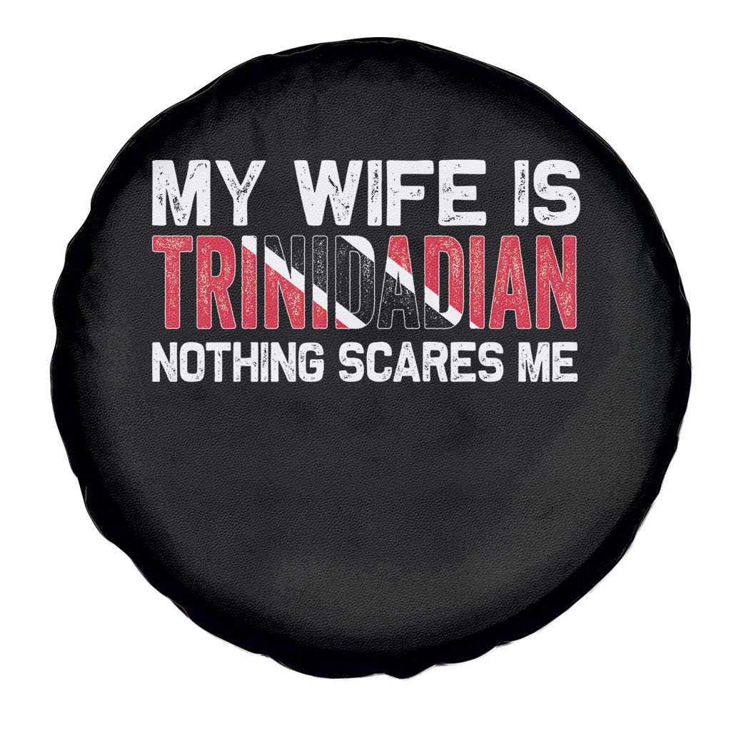 My Wife Is Trinidadian Nothing Scares Me Puerto Rican Spare Tire Cover Funny Trinidad & Tobago Husband Gift TS10 Print Your Wear