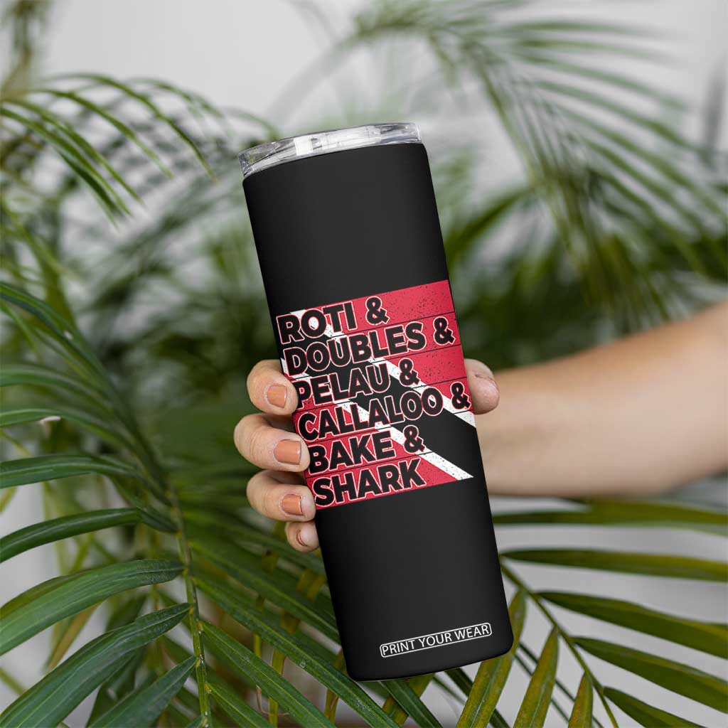 Trini Pride Skinny Tumbler Trinidad and Tobago National Food TS10 Print Your Wear