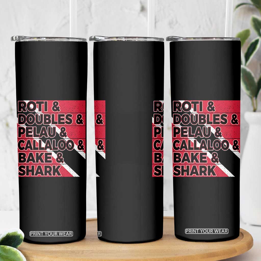 Trini Pride Skinny Tumbler Trinidad and Tobago National Food TS10 Print Your Wear