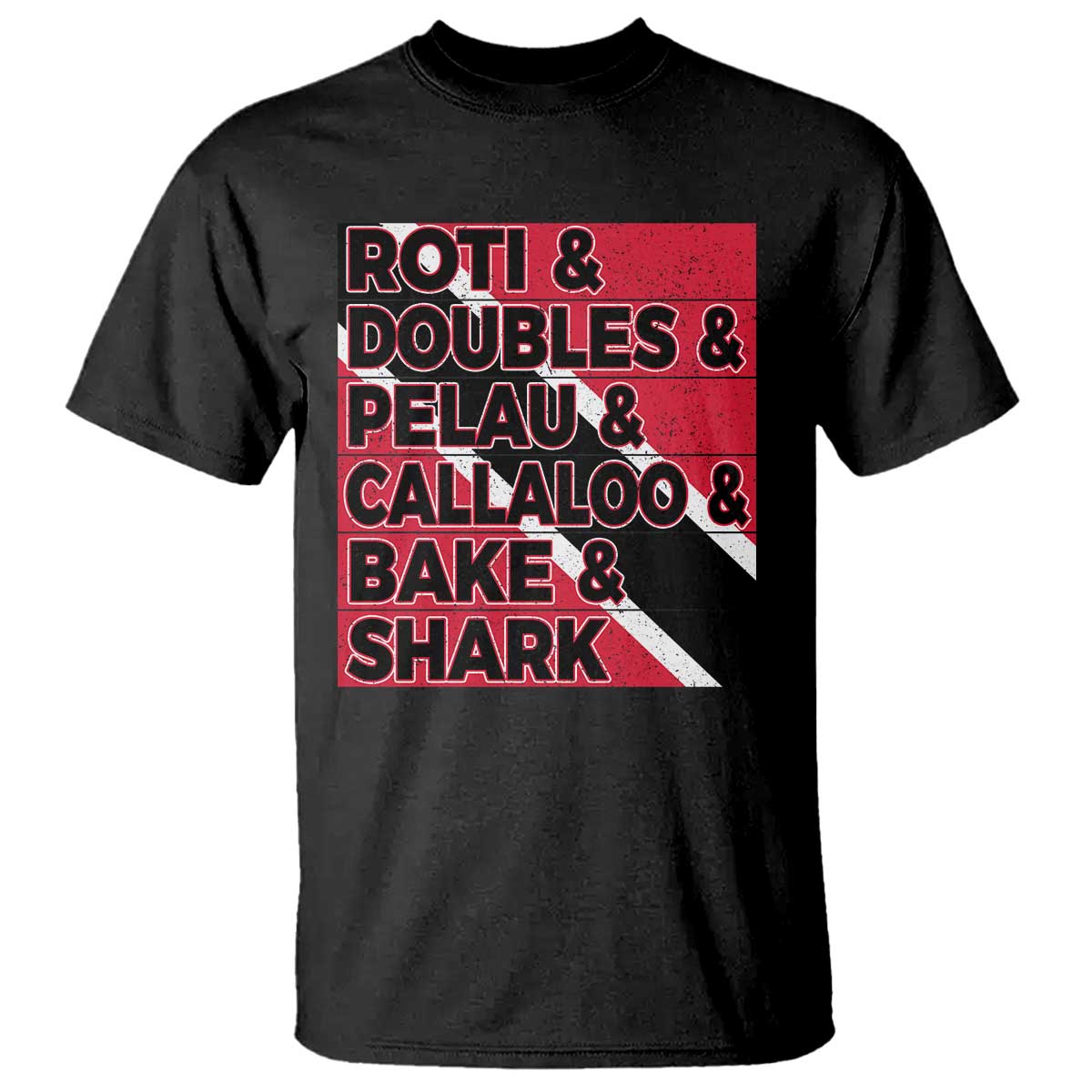 Trini Pride T Shirt Trinidad and Tobago National Food TS10 Black Print Your Wear