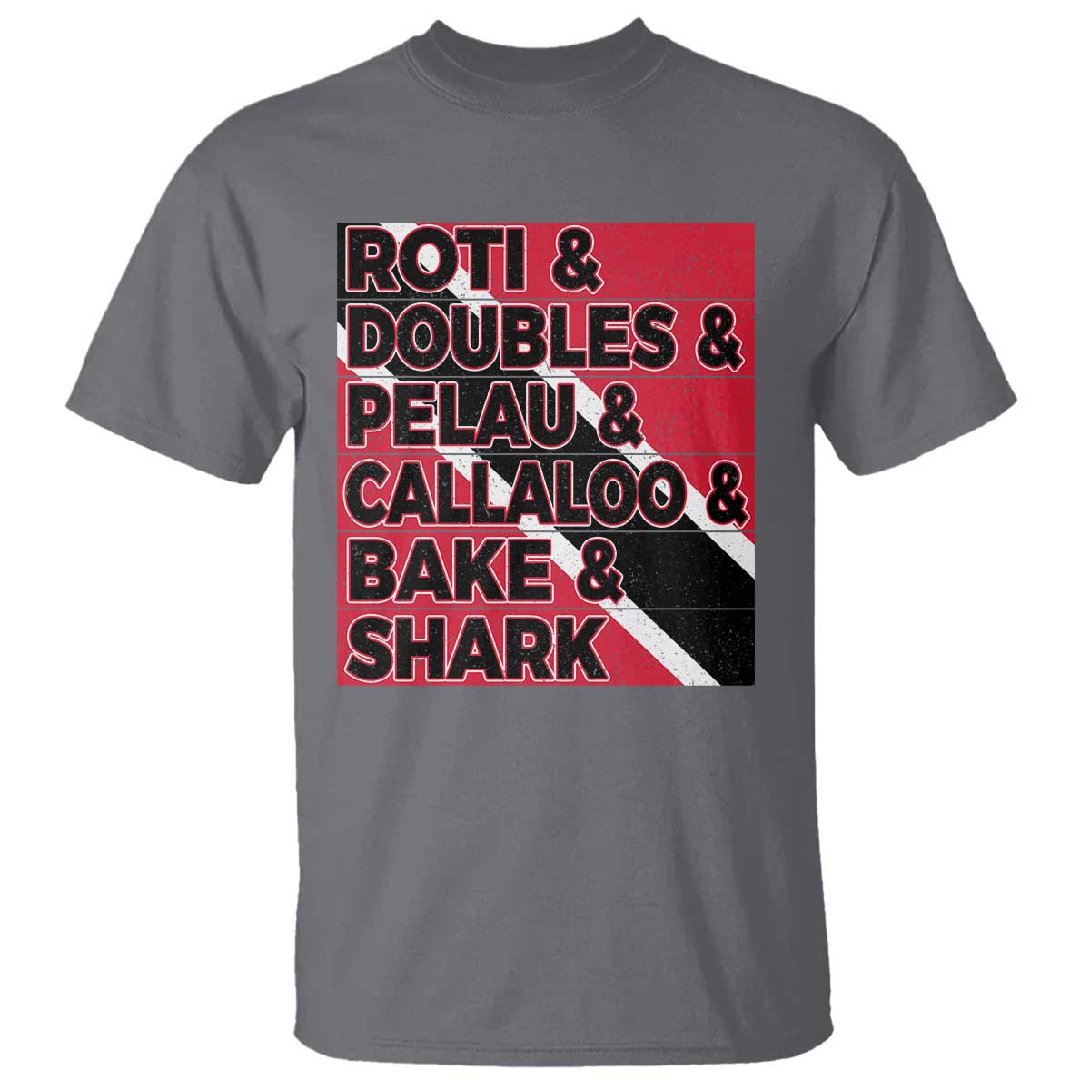 Trini Pride T Shirt Trinidad and Tobago National Food TS10 Charcoal Print Your Wear
