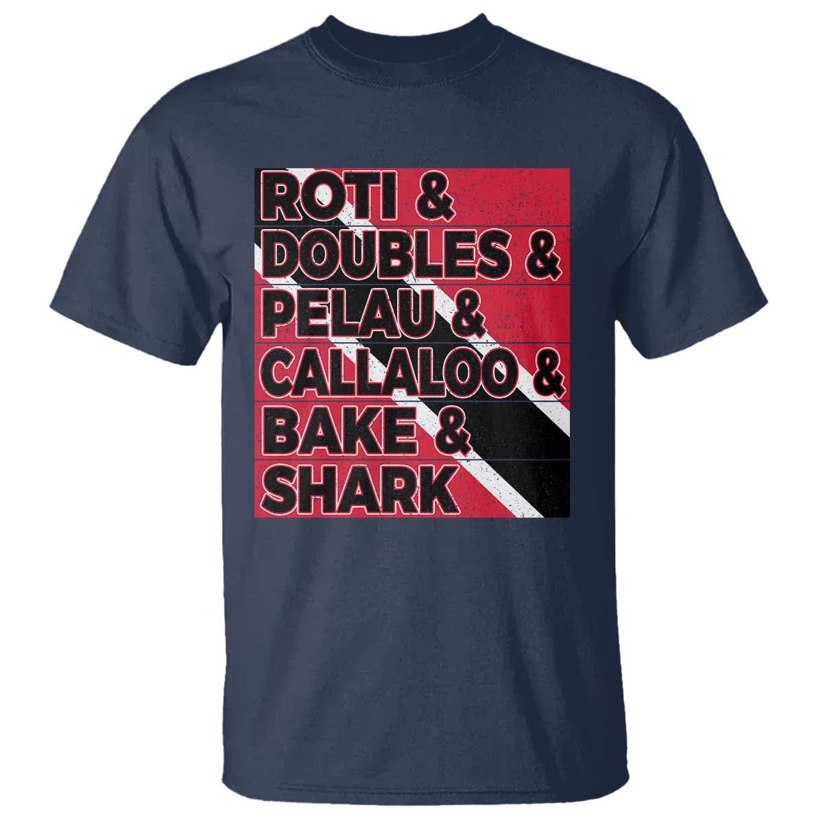 Trini Pride T Shirt Trinidad and Tobago National Food TS10 Navy Print Your Wear