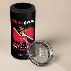 Trini Gyul 4 in 1 Can Cooler Tumbler Funny Trinidadian Girl Afro Island Girls Caribbean TS10 Print Your Wear