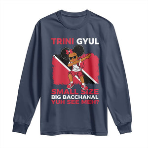 Trini Gyul Long Sleeve Shirt Funny Trinidadian Girl Afro Island Girls Caribbean TS10 Navy Print Your Wear