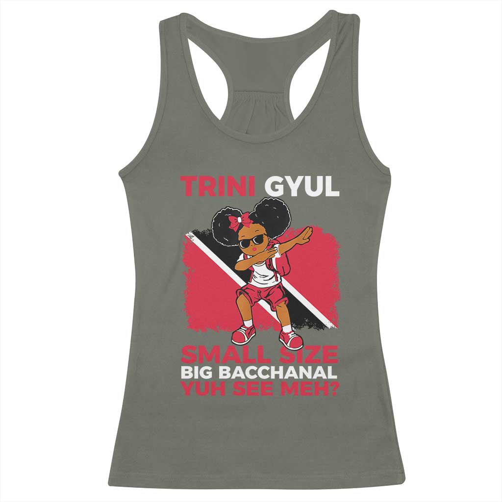 Trini Gyul Racerback Tank Top Funny Trinidadian Girl Afro Island Girls Caribbean TS10 Military Green Print Your Wear