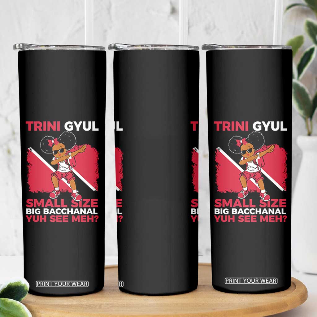 Trini Gyul Skinny Tumbler Funny Trinidadian Girl Afro Island Girls Caribbean TS10 Print Your Wear
