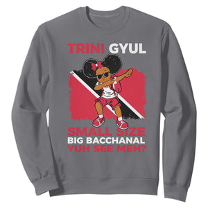Trini Gyul Sweatshirt Funny Trinidadian Girl Afro Island Girls Caribbean TS10 Charcoal Print Your Wear