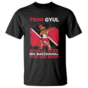 Trini Gyul T Shirt Funny Trinidadian Girl Afro Island Girls Caribbean TS10 Black Print Your Wear