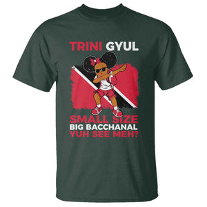 Trini Gyul T Shirt Funny Trinidadian Girl Afro Island Girls Caribbean TS10 Dark Forest Green Print Your Wear
