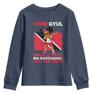 Trini Gyul Youth Sweatshirt Funny Trinidadian Girl Afro Island Girls Caribbean TS10 Navy Print Your Wear