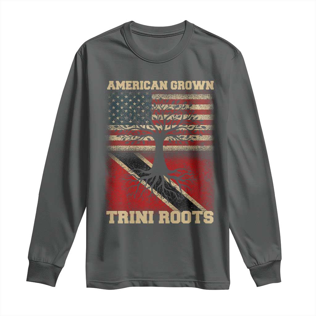 American Grown Trini Roots Long Sleeve Shirt Trinidad and Tobago USA Flag Trinidadian Proud Us TS10 Dark Heather Print Your Wear
