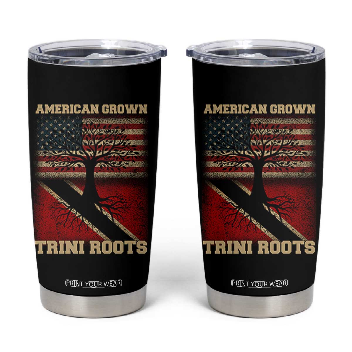 American Grown Trini Roots Tumbler Cup Trinidad and Tobago USA Flag Trinidadian Proud Us TS10 Black Print Your Wear