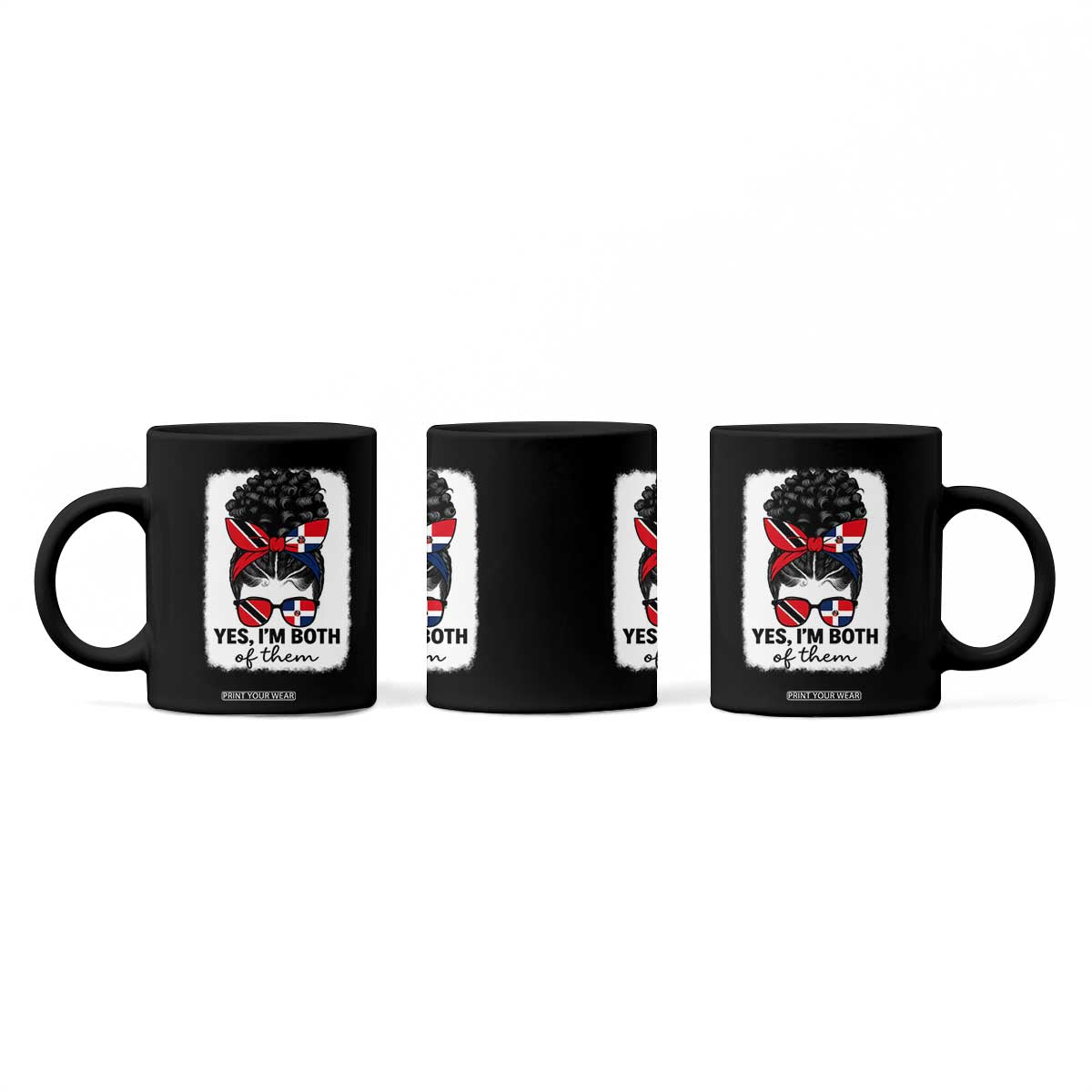Trini Dominican Girl Coffee Mug Yes Im Both Trinidad And Tobago Dominican Pride TS10 Print Your Wear