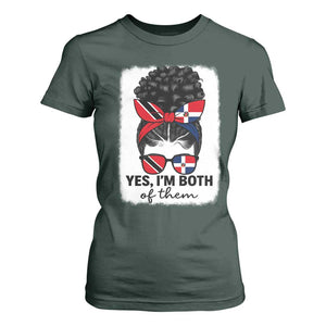 Trini Dominican Girl T Shirt For Women Yes Im Both Trinidad And Tobago Dominican Pride TS10 Dark Forest Green Print Your Wear