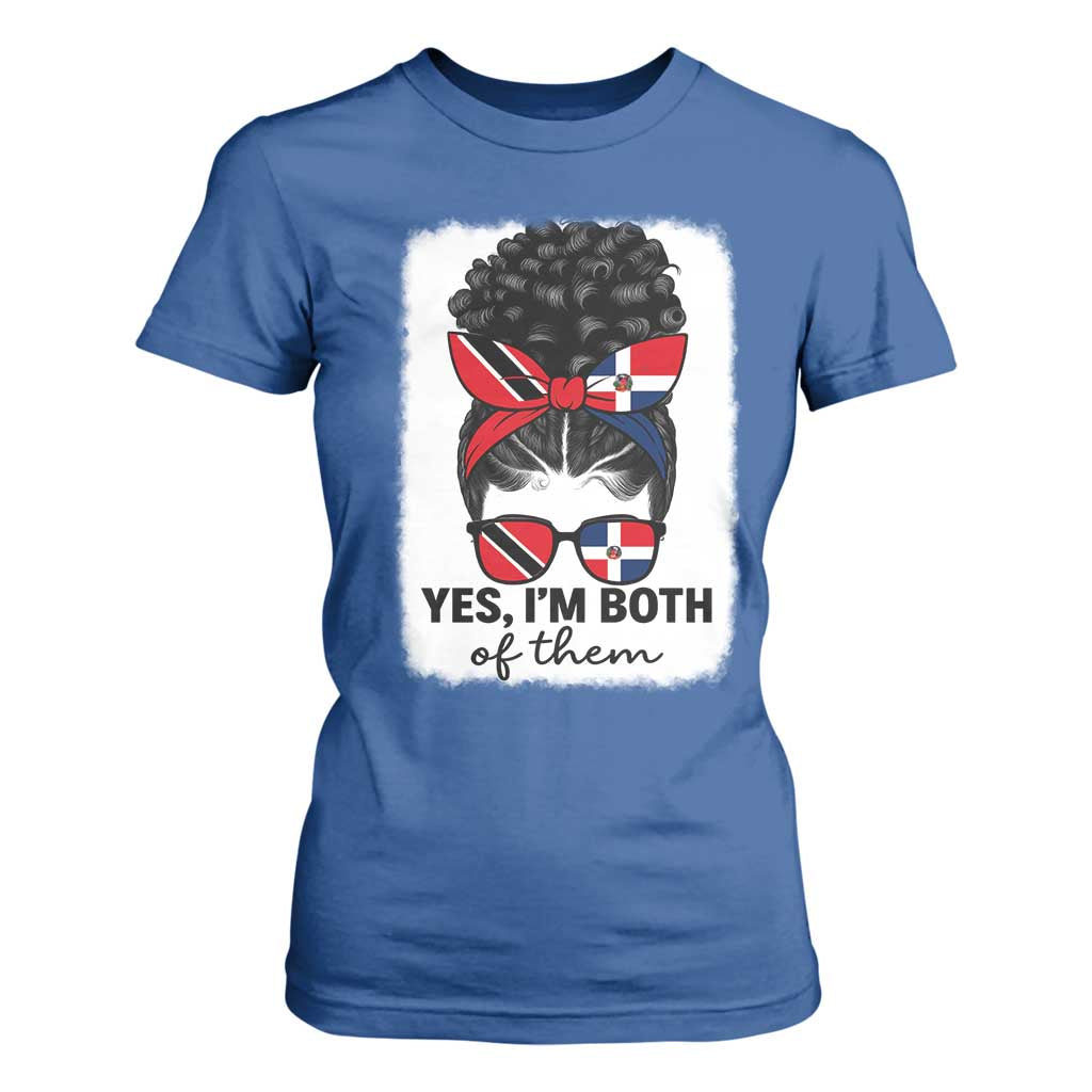 Trini Dominican Girl T Shirt For Women Yes Im Both Trinidad And Tobago Dominican Pride TS10 Royal Blue Print Your Wear