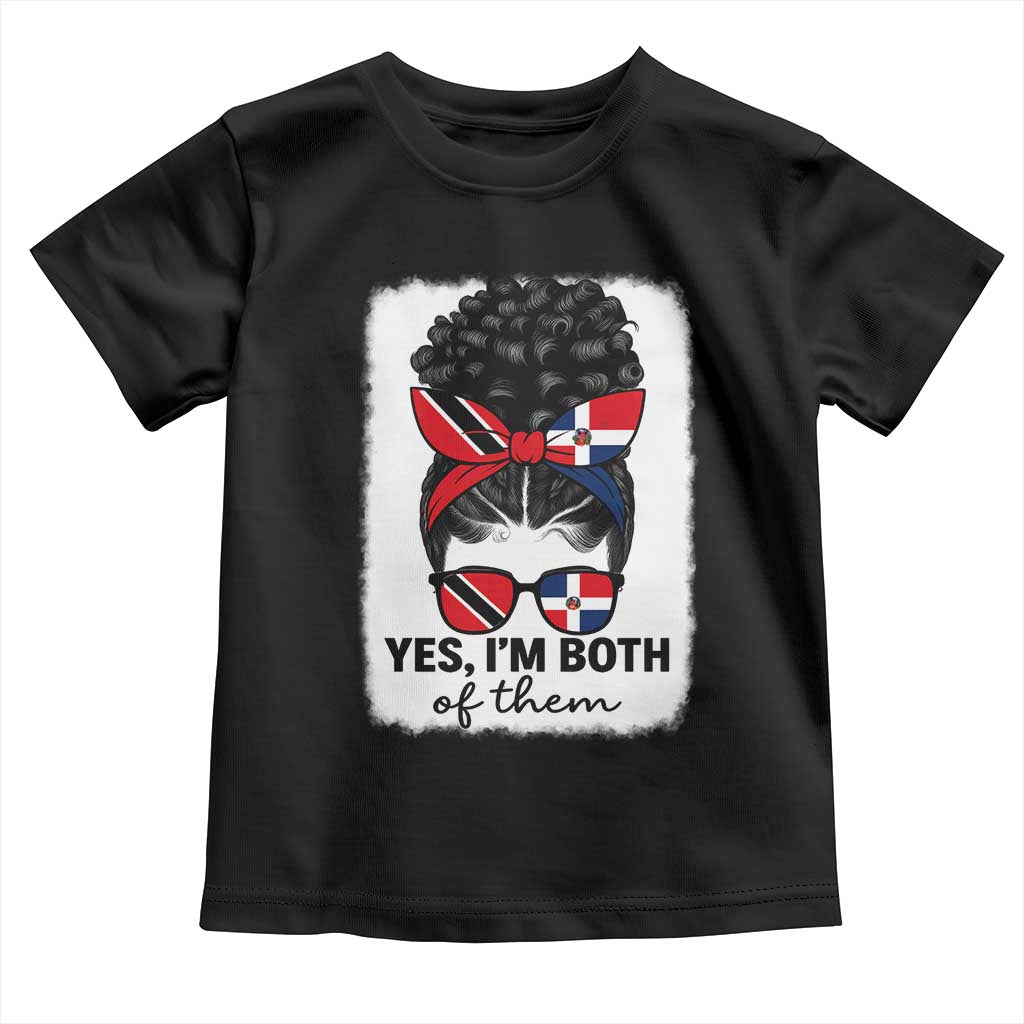 Trini Dominican Girl Toddler T Shirt Yes Im Both Trinidad And Tobago Dominican Pride TS10 Black Print Your Wear