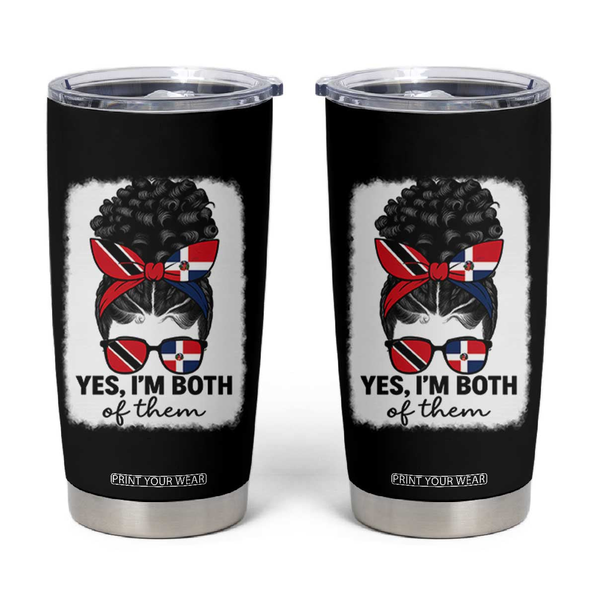 Trini Dominican Girl Tumbler Cup Yes Im Both Trinidad And Tobago Dominican Pride TS10 Black Print Your Wear