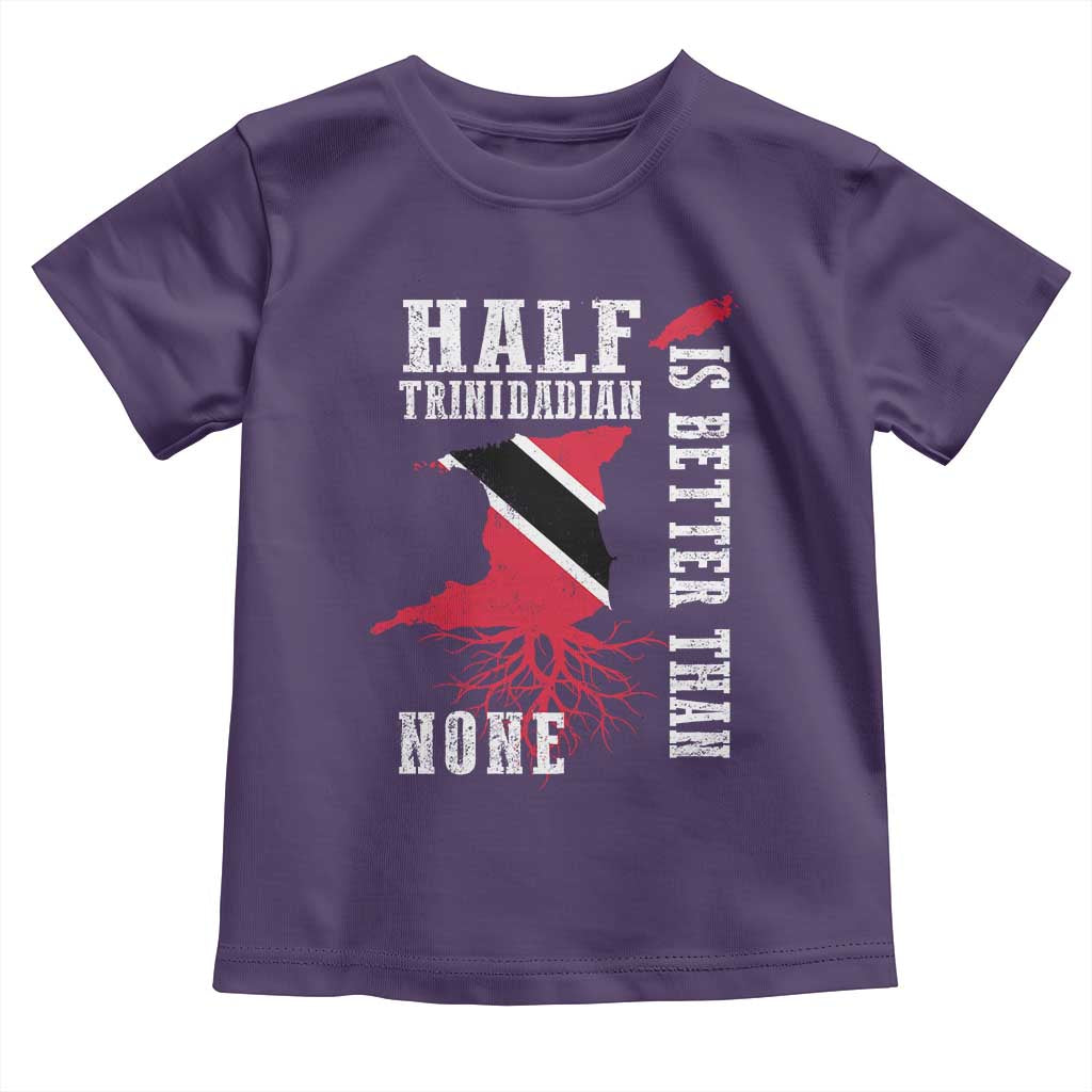Half Trinidadian Toddler T Shirt Is Better Than None Trini Pride TS10 Purple Print Your Wear