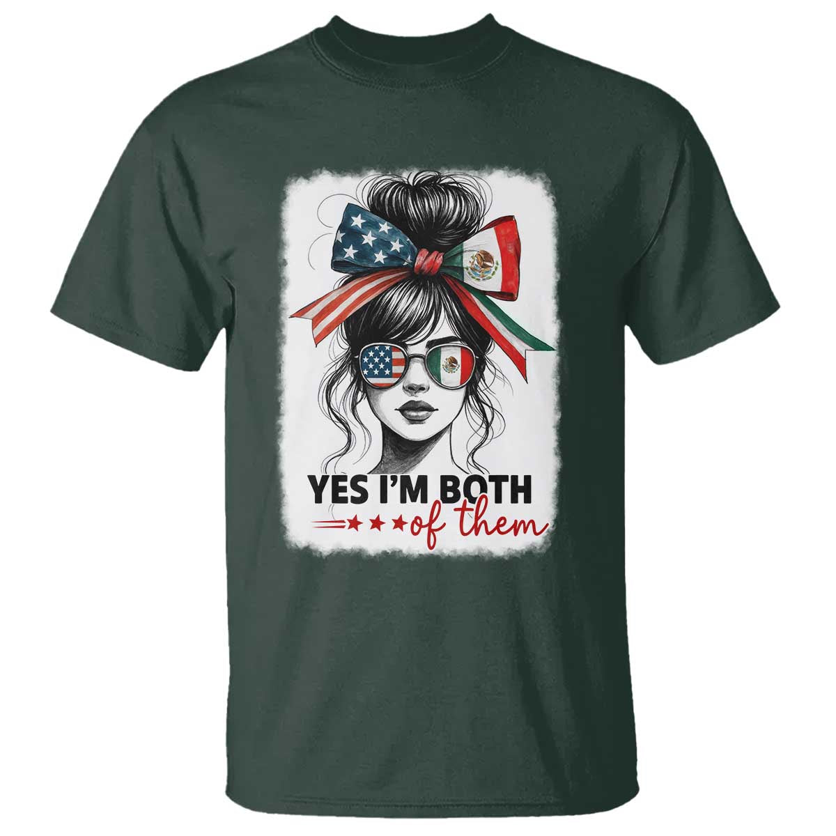 American Mexican Roots T Shirt Messy Bun Mexico America Half American Flag TS10 Dark Forest Green Print Your Wear