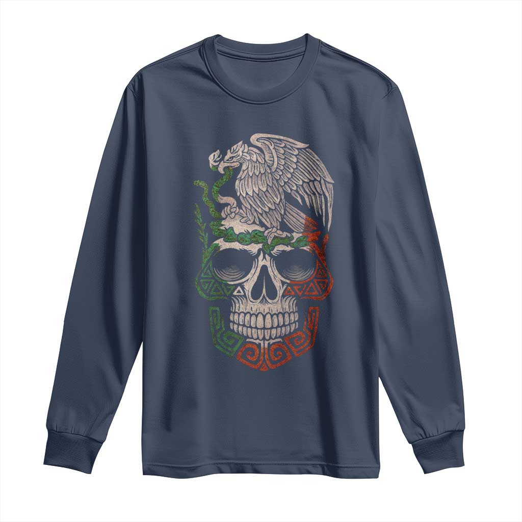 Mexico Coat of Arms Skull Long Sleeve Shirt Eagle Mexican Flag Mexico Heritage Roots TS10 Navy Print Your Wear