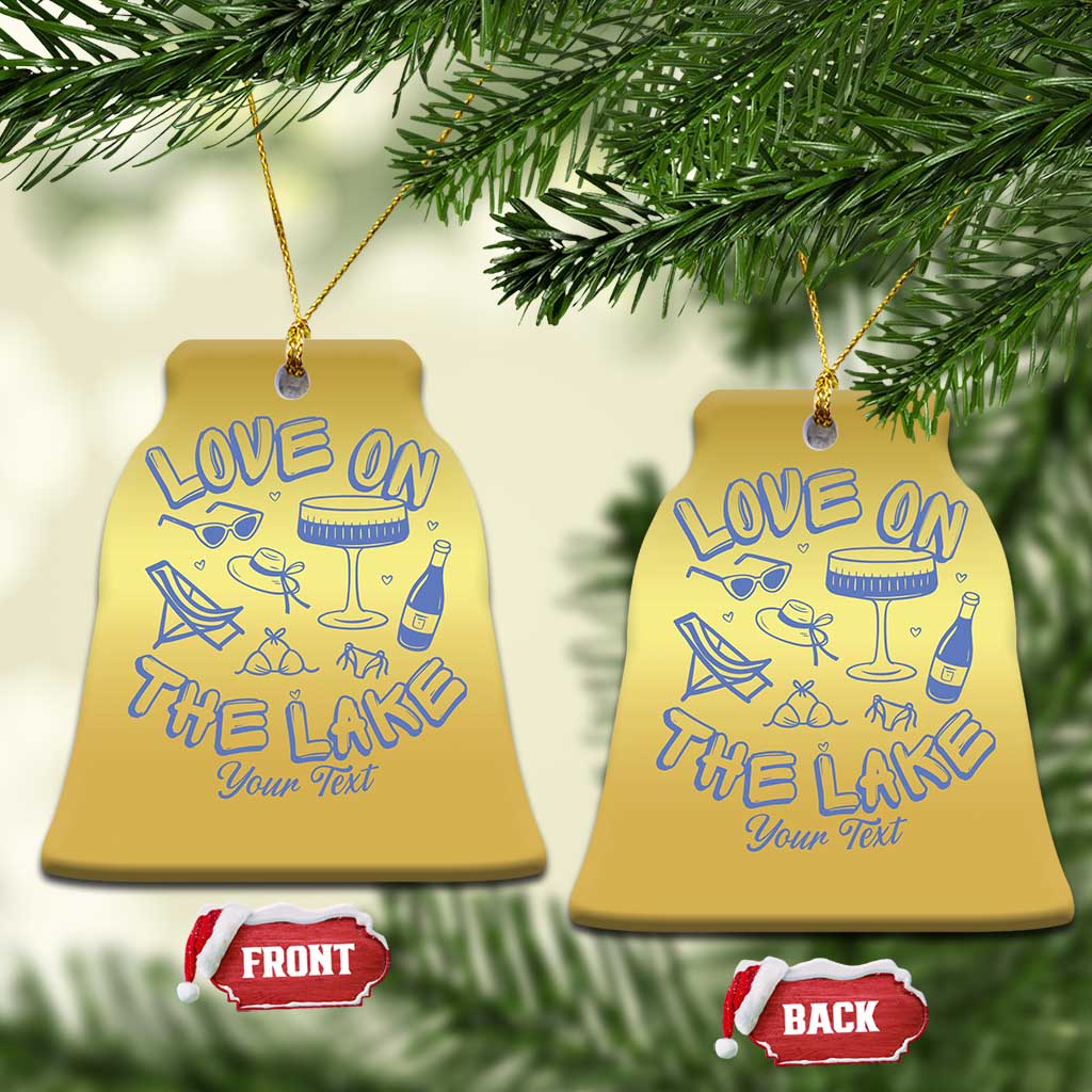 Personalized Love on the Lake Bachelorette Christmas Ornament Custom Text Camp Bach Party TS10 Bell Flake Gold Print Your Wear