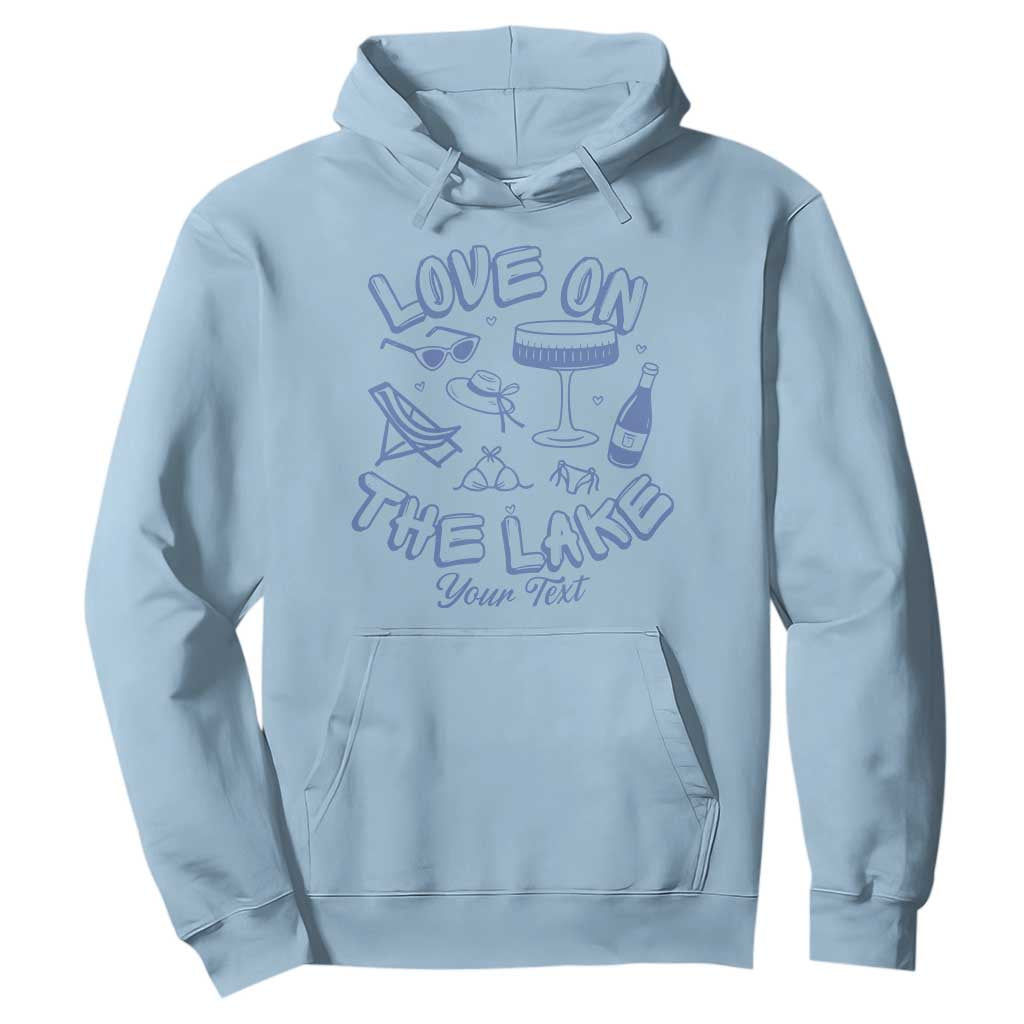 Personalized Love on the Lake Bachelorette Hoodie Custom Text Camp Bach Party TS10 Light Blue Print Your Wear