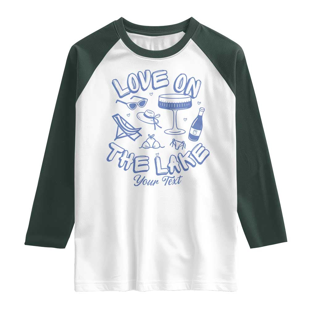 Personalized Love on the Lake Bachelorette Raglan Shirt Custom Text Camp Bach Party TS10 White Dark Forest Green Print Your Wear