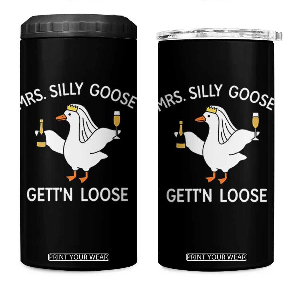 Mrs. Silly Goose Bride 4 in 1 Can Cooler Tumbler Funny Goose Lovers TS10 One Size: 16 oz Black Print Your Wear
