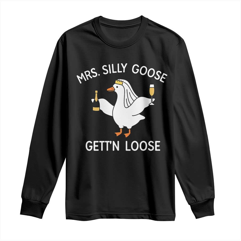 Mrs. Silly Goose Bride Long Sleeve Shirt Funny Goose Lovers TS10 Black Print Your Wear