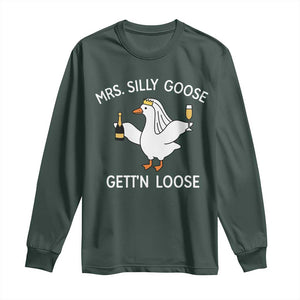 Mrs. Silly Goose Bride Long Sleeve Shirt Funny Goose Lovers TS10 Dark Forest Green Print Your Wear
