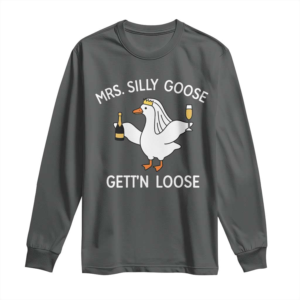 Mrs. Silly Goose Bride Long Sleeve Shirt Funny Goose Lovers TS10 Dark Heather Print Your Wear