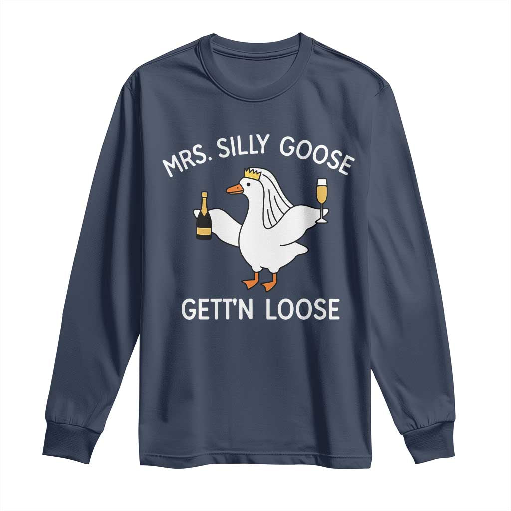 Mrs. Silly Goose Bride Long Sleeve Shirt Funny Goose Lovers TS10 Navy Print Your Wear