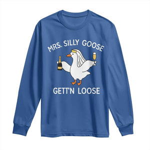 Mrs. Silly Goose Bride Long Sleeve Shirt Funny Goose Lovers TS10 Royal Blue Print Your Wear
